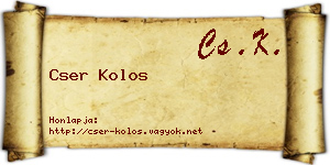 Cser Kolos névjegykártya